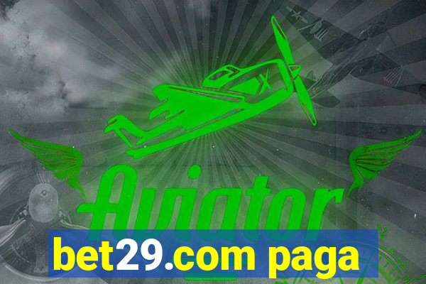 bet29.com paga